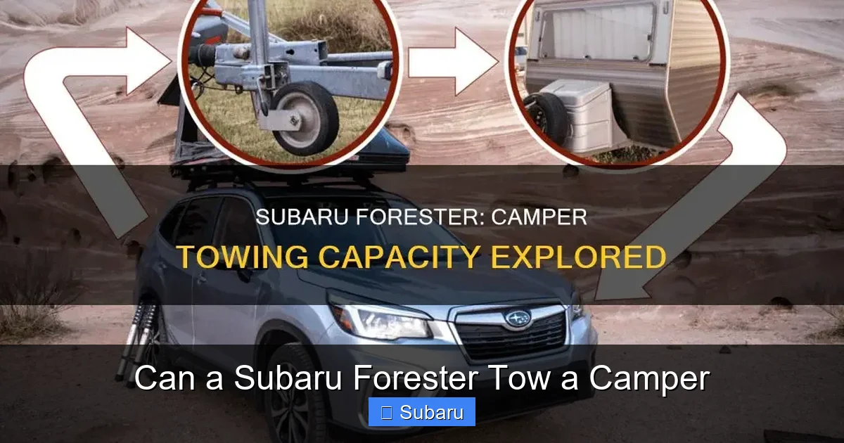 Can a Subaru Forester Tow a Camper