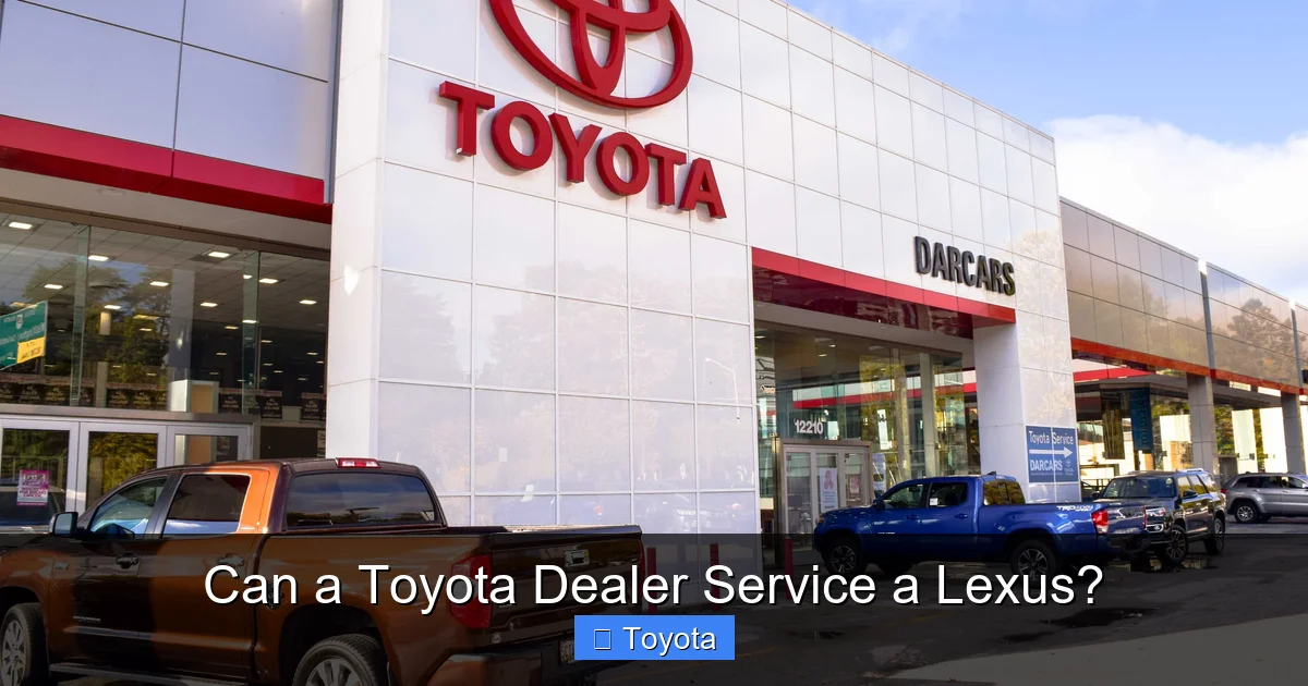 Can a Toyota Dealer Service a Lexus?