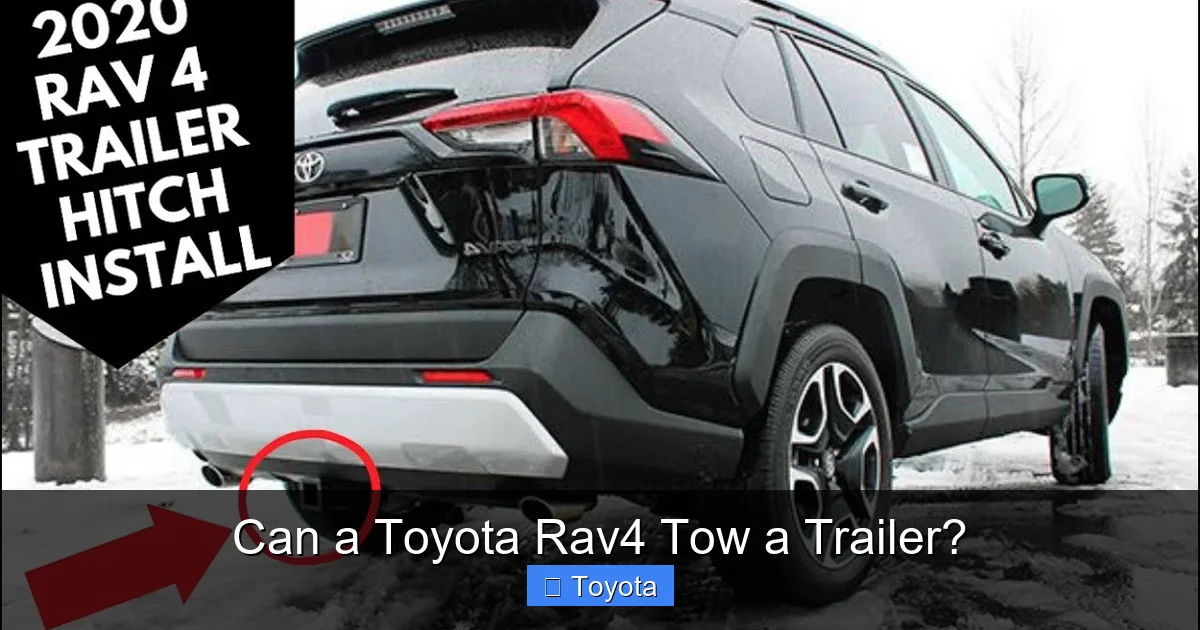 Can a Toyota Rav4 Tow a Trailer?