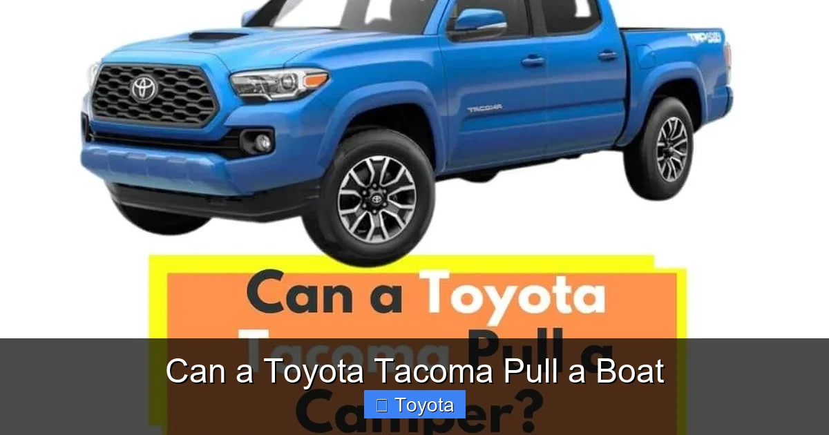 Can a Toyota Tacoma Pull a Boat