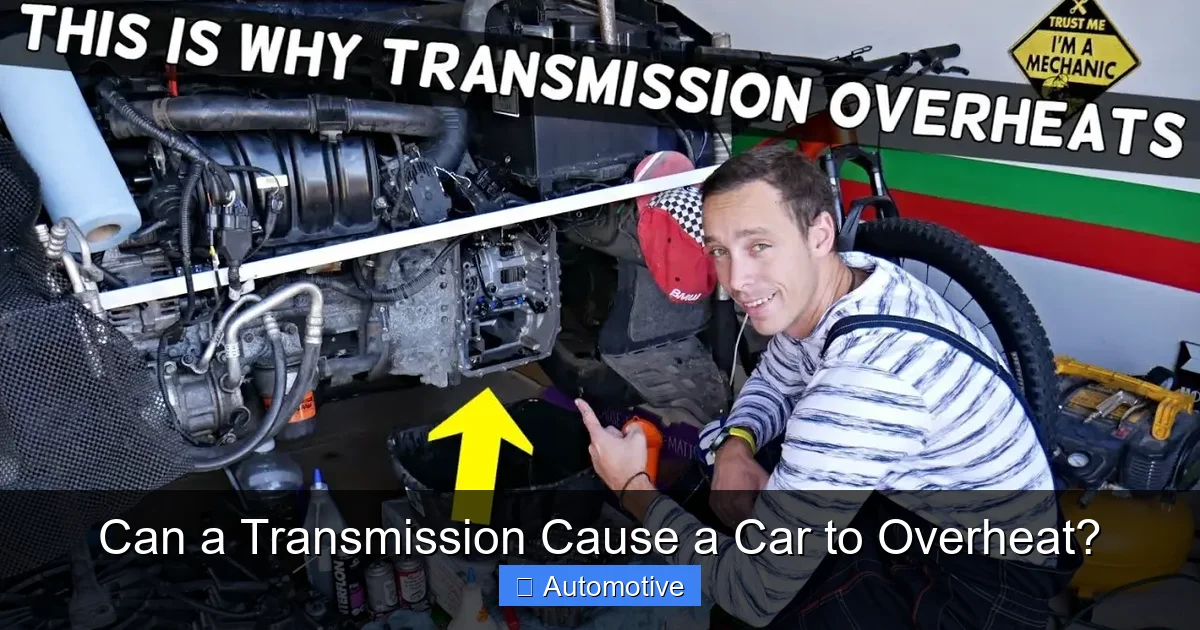 Can a Transmission Cause a Car to Overheat?