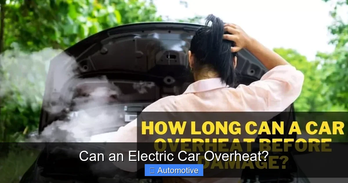 Can an Electric Car Overheat?