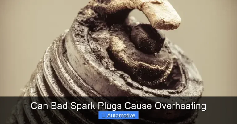 Can Bad Spark Plugs Cause Overheating