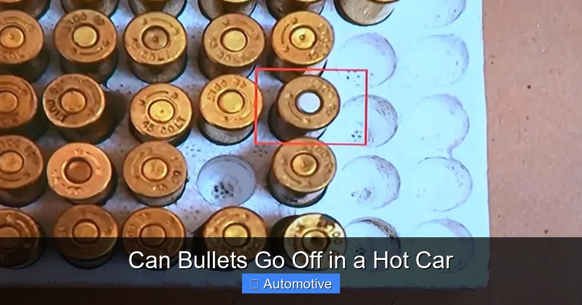 Can Bullets Go Off in a Hot Car