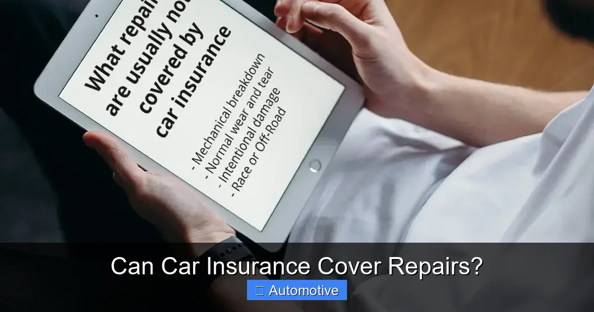 Can Car Insurance Cover Repairs?
