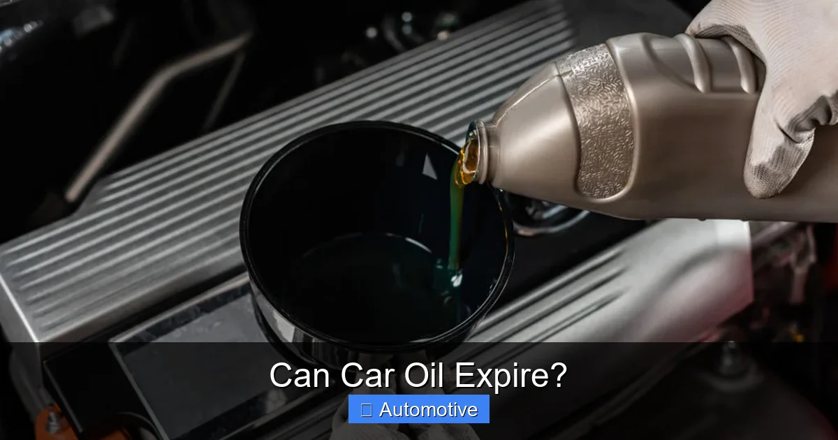 Can Car Oil Expire?