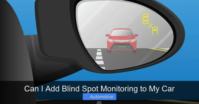 Can I Add Blind Spot Monitoring to My Car