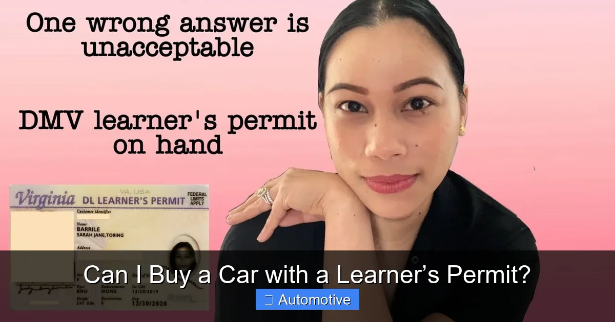 Can I Buy a Car with a Learner’s Permit?