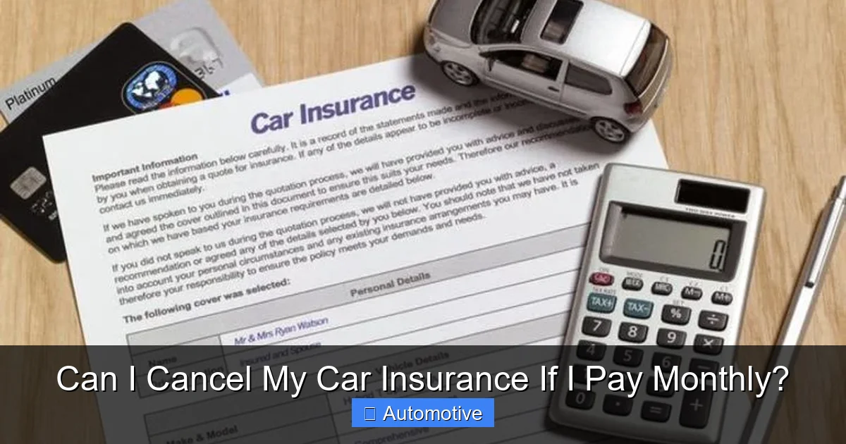 Can I Cancel My Car Insurance If I Pay Monthly?
