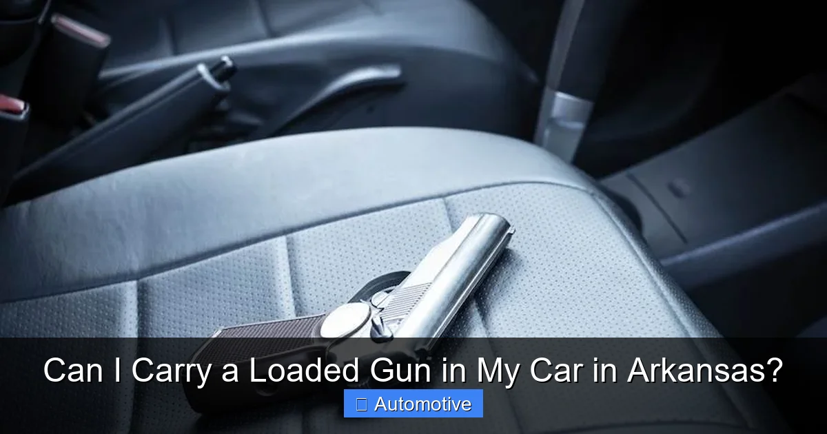 Can I Carry a Loaded Gun in My Car in Arkansas?