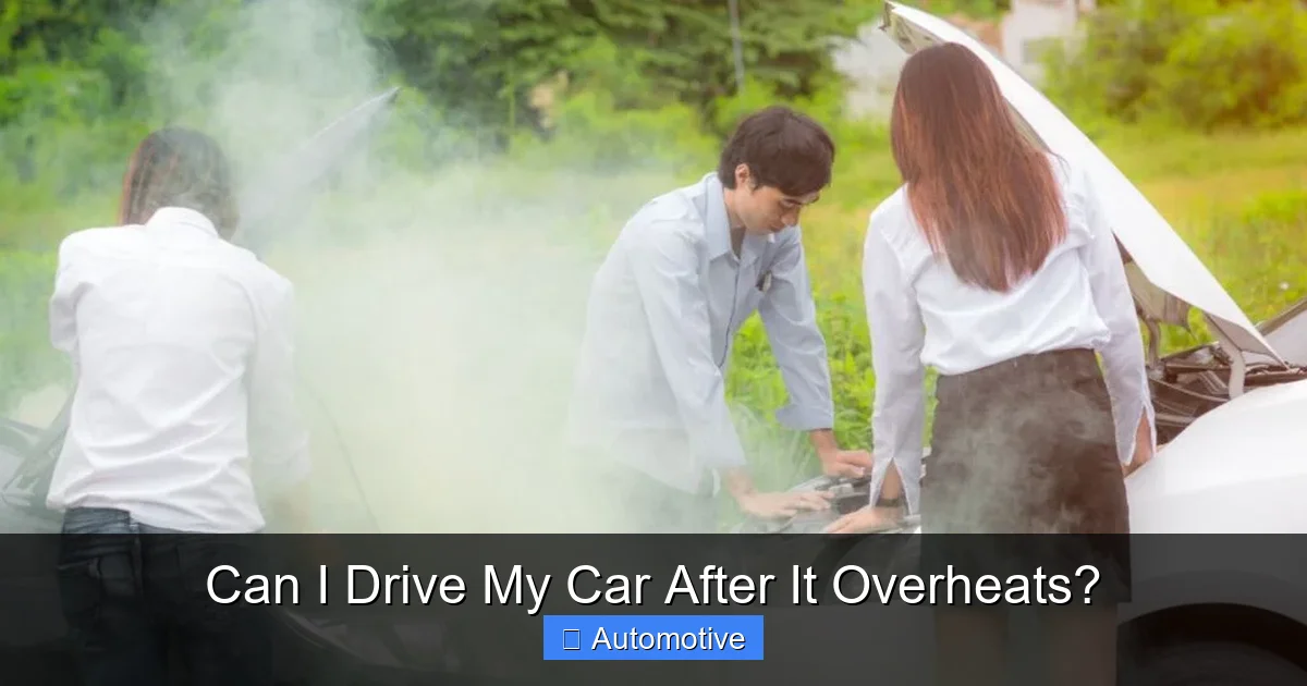 Can I Drive My Car After It Overheats?