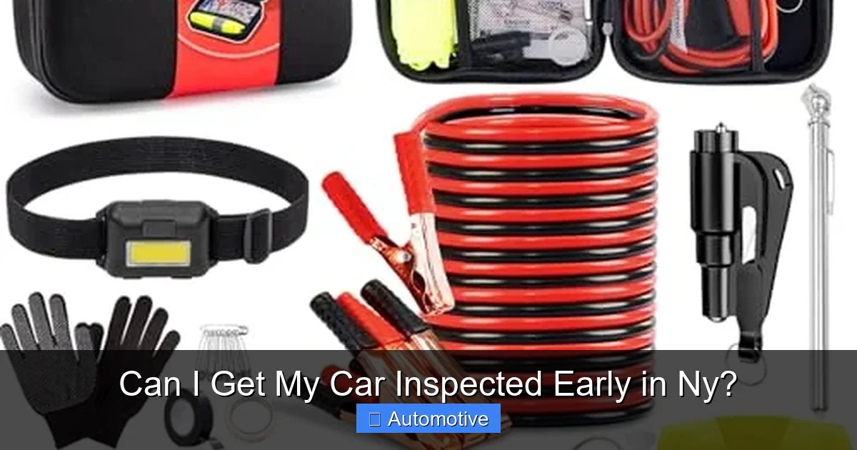 Can I Get My Car Inspected Early in Ny?