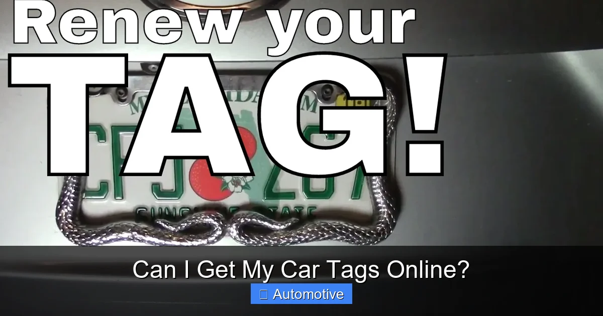 Can I Get My Car Tags Online?