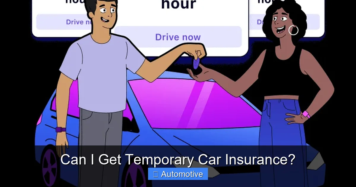 Can I Get Temporary Car Insurance?