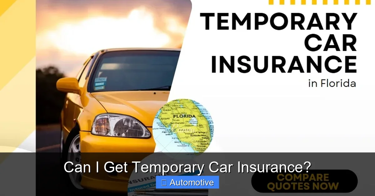 Can I Get Temporary Car Insurance?