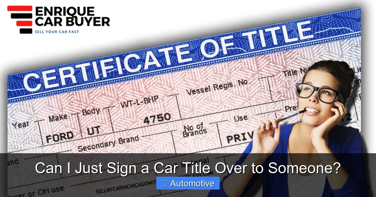 Title Signing Guide Can I Just Sign a Car Title Over to Someone?