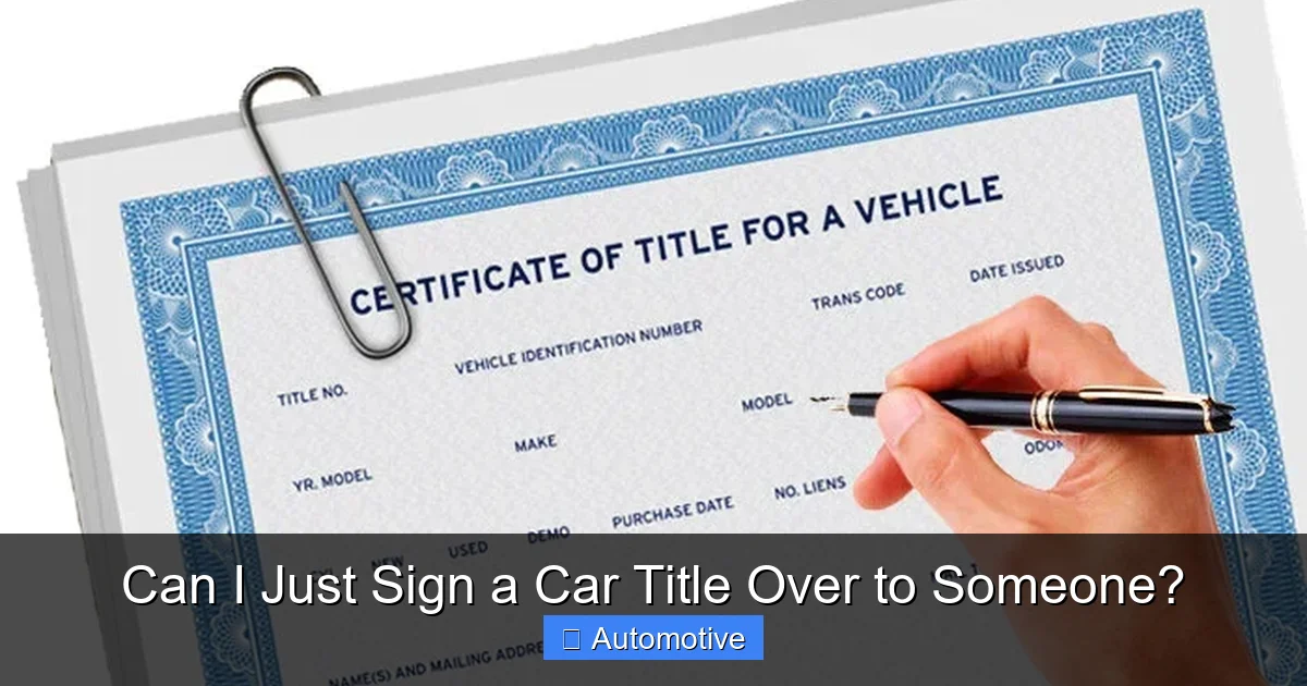 Can I Just Sign a Car Title Over to Someone?