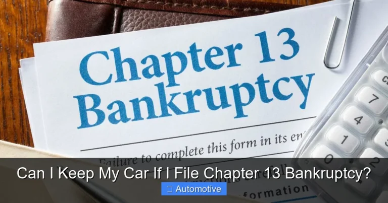 Can I Keep My Car If I File Chapter 13 Bankruptcy?