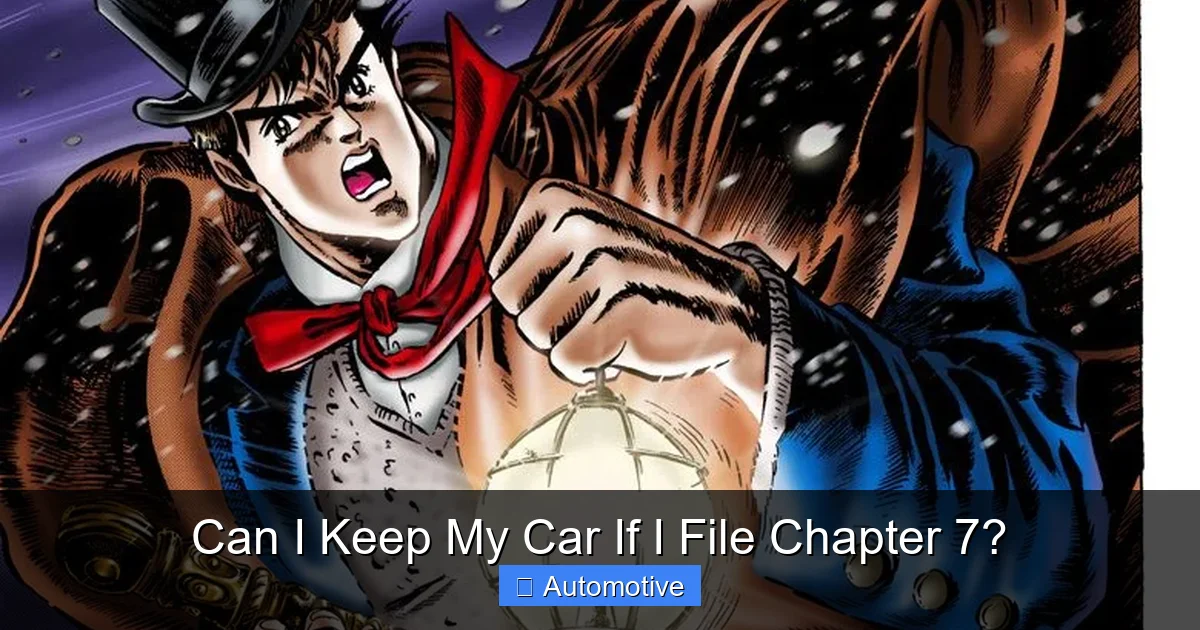 Can I Keep My Car If I File Chapter 7?