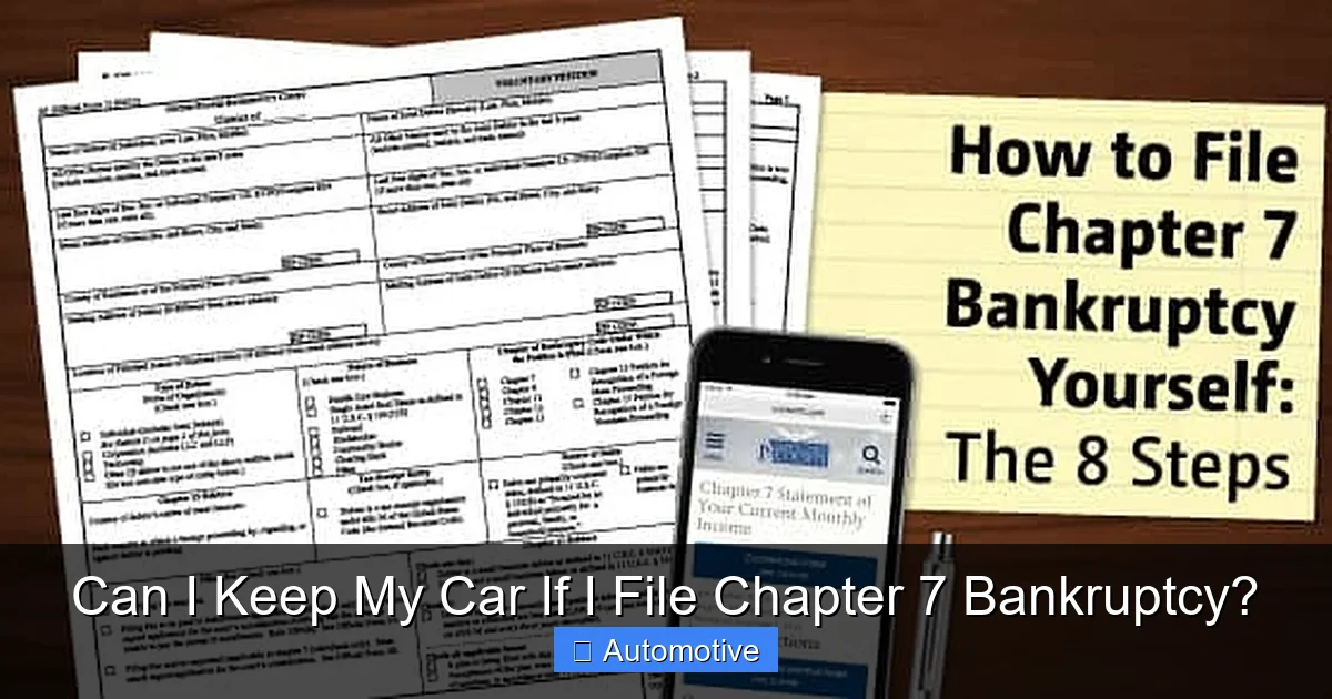 Can I Keep My Car If I File Chapter 7 Bankruptcy?