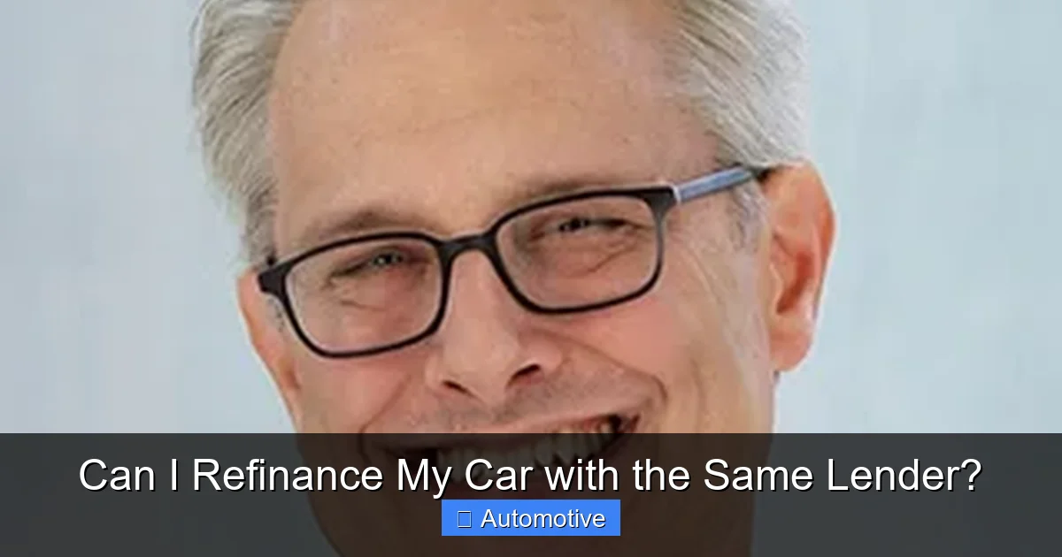 Can I Refinance My Car with the Same Lender?