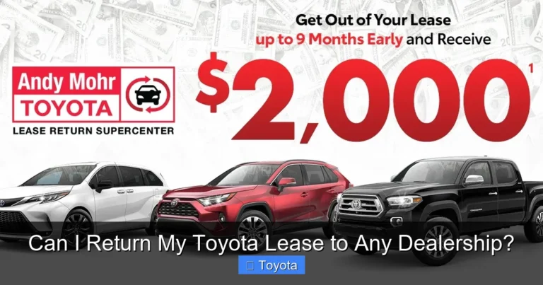 Can I Return My Toyota Lease to Any Dealership?