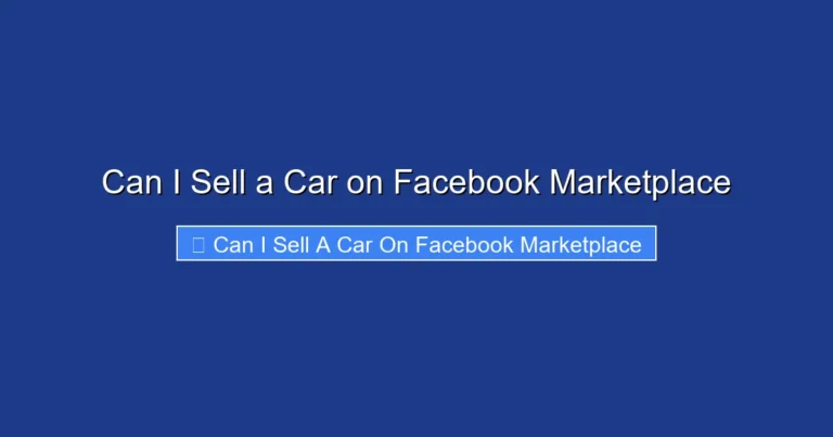 Can I Sell a Car on Facebook Marketplace