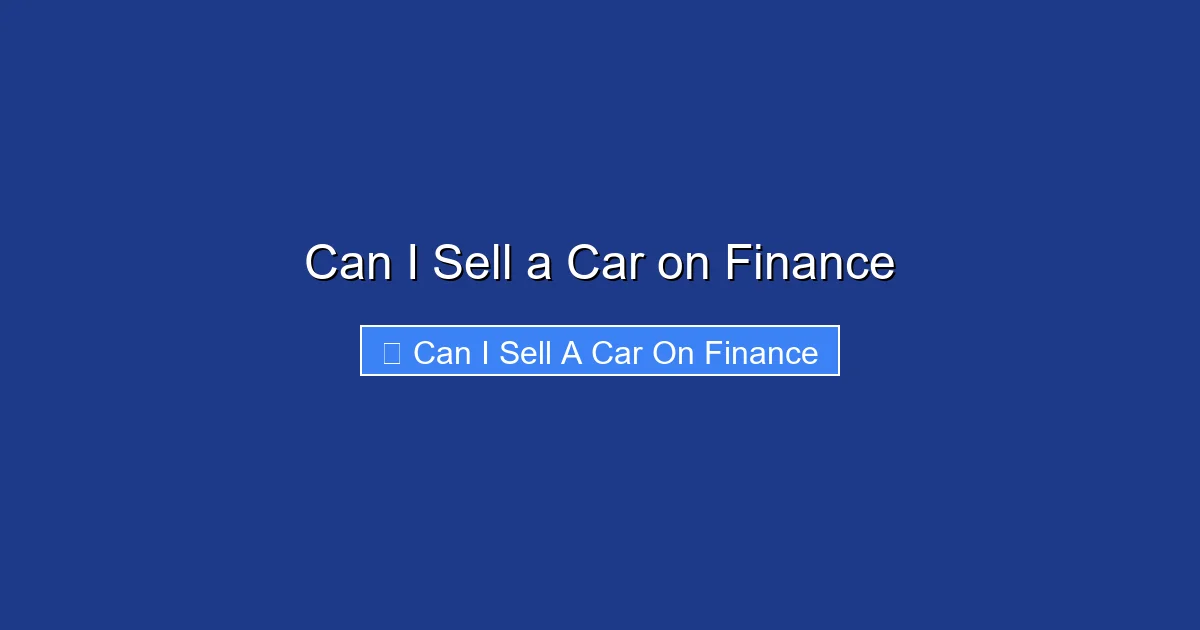 Can I Sell a Car on Finance