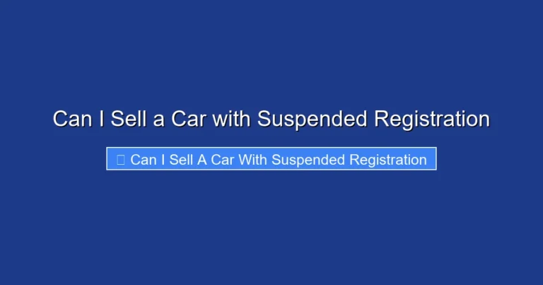 Can I Sell a Car with Suspended Registration