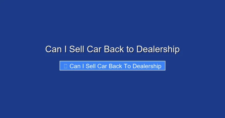 Can I Sell Car Back to Dealership