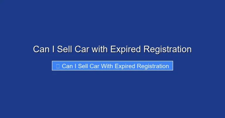 Can I Sell Car with Expired Registration