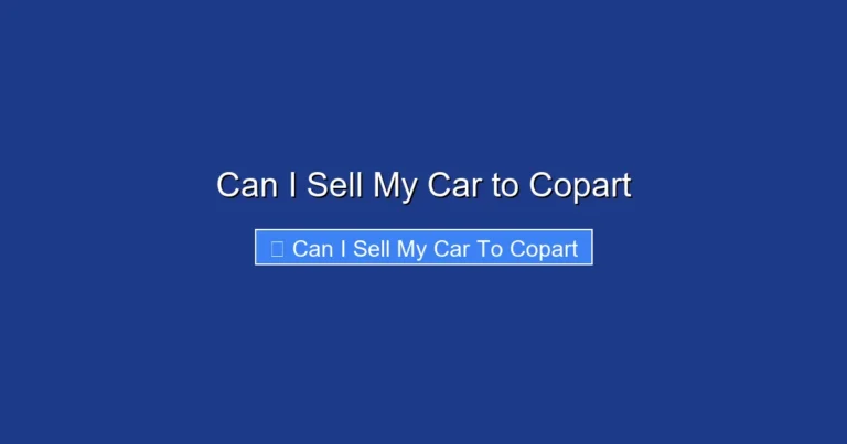 Can I Sell My Car to Copart