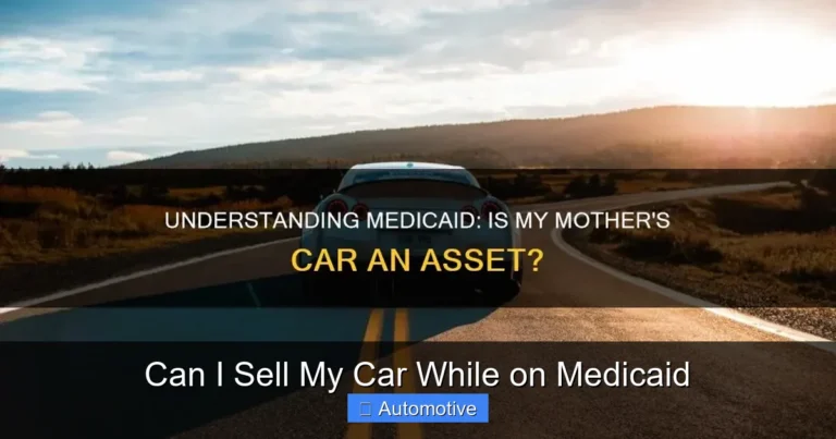 Can I Sell My Car While on Medicaid
