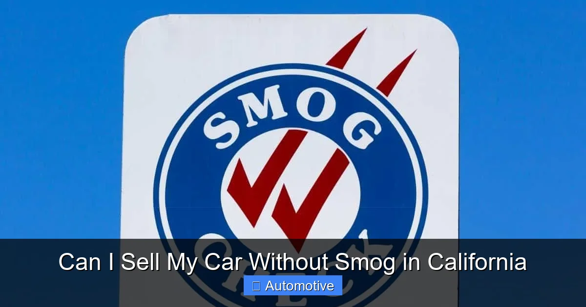 Can I Sell My Car Without Smog in California