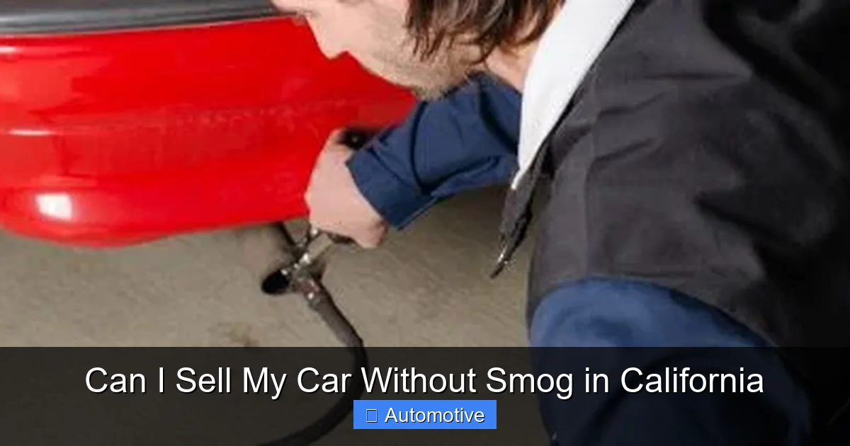 Can I Sell My Car Without Smog in California