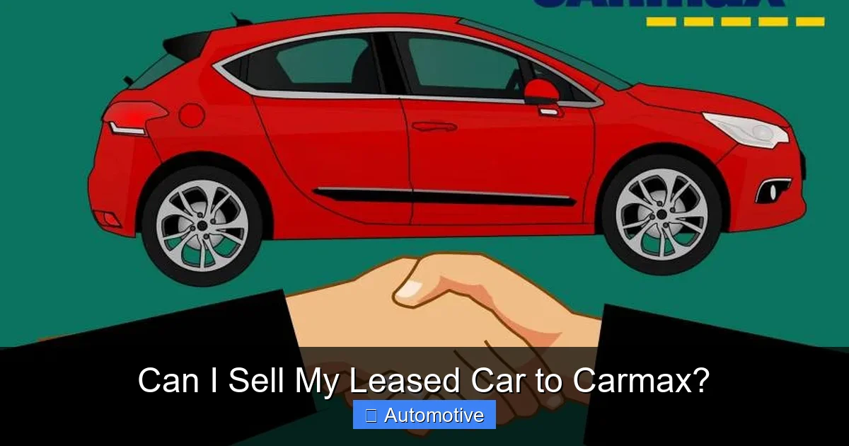 Can I Sell My Leased Car to Carmax?
