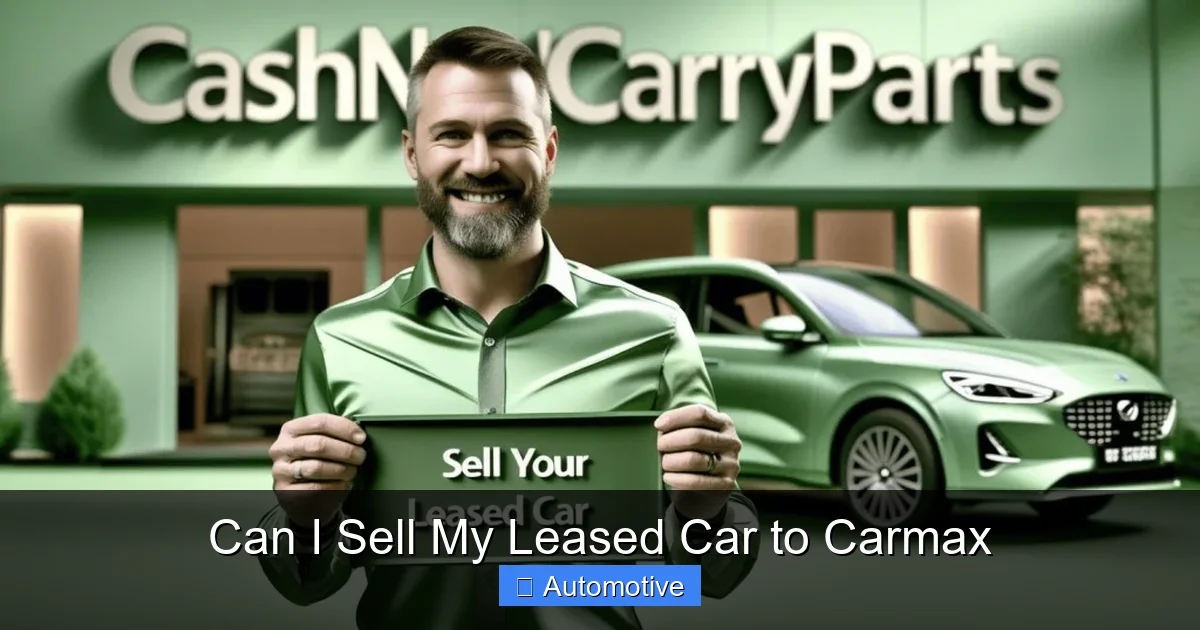 Can I Sell My Leased Car to Carmax