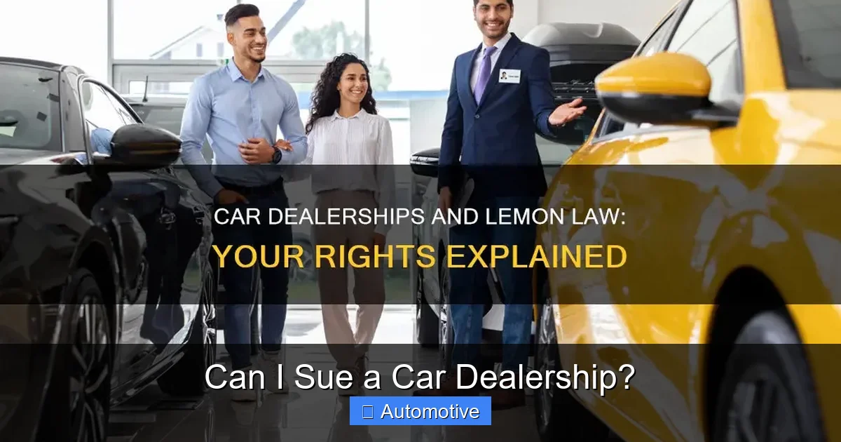 Can I Sue a Car Dealership?