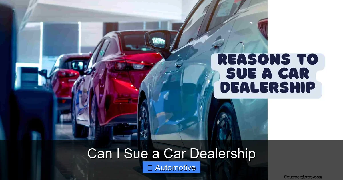 Can I Sue a Car Dealership