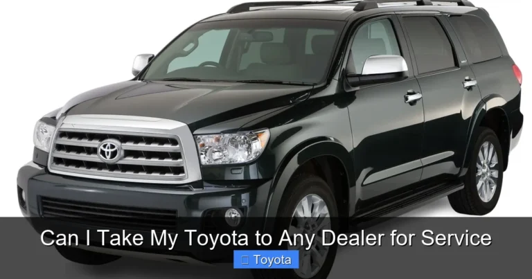 Can I Take My Toyota to Any Dealer for Service