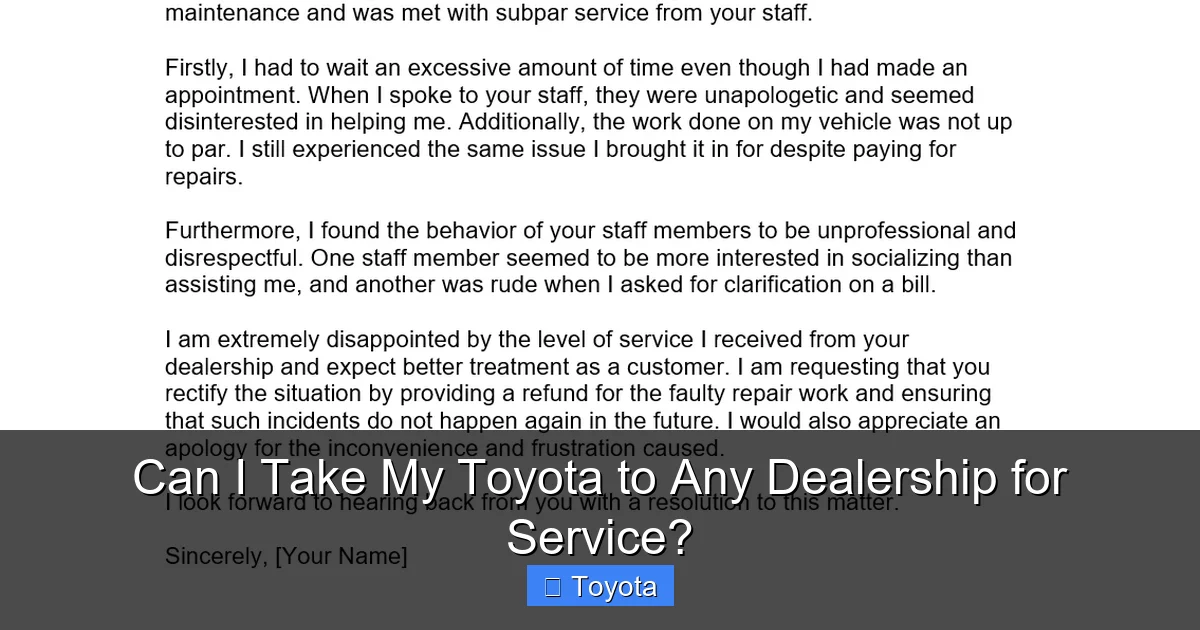 Can I Take My Toyota to Any Dealership for Service?