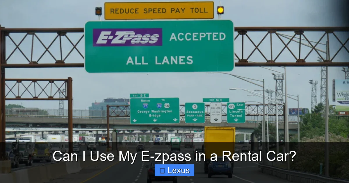 Can I Use My E-zpass in a Rental Car?