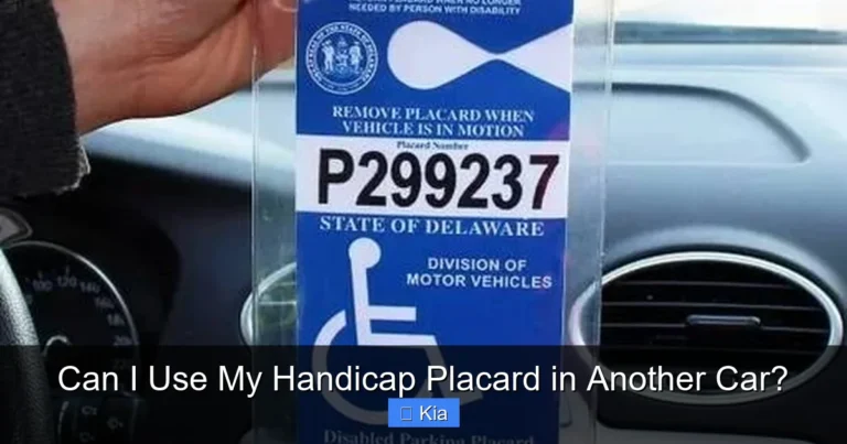 Can I Use My Handicap Placard in Another Car?