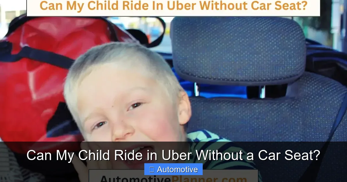 Can My Child Ride in Uber Without a Car Seat?