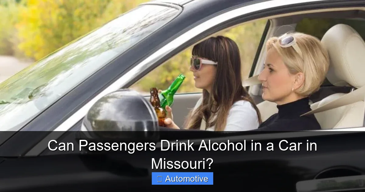 Can Passengers Drink Alcohol in a Car in Missouri?