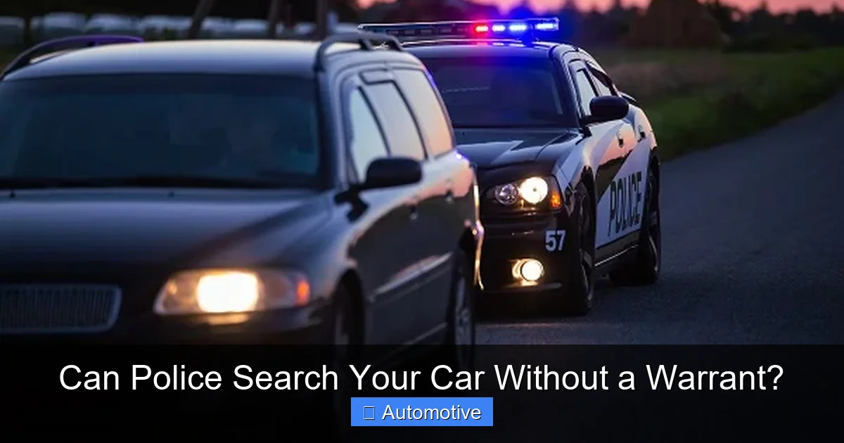 Can Police Search Your Car Without a Warrant?