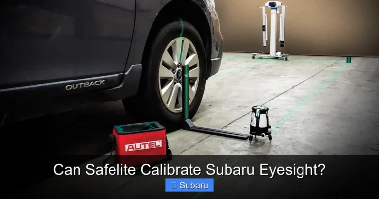 Can Safelite Calibrate Subaru Eyesight?