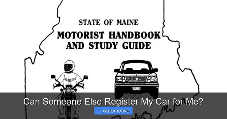 Can Someone Else Register My Car for Me?