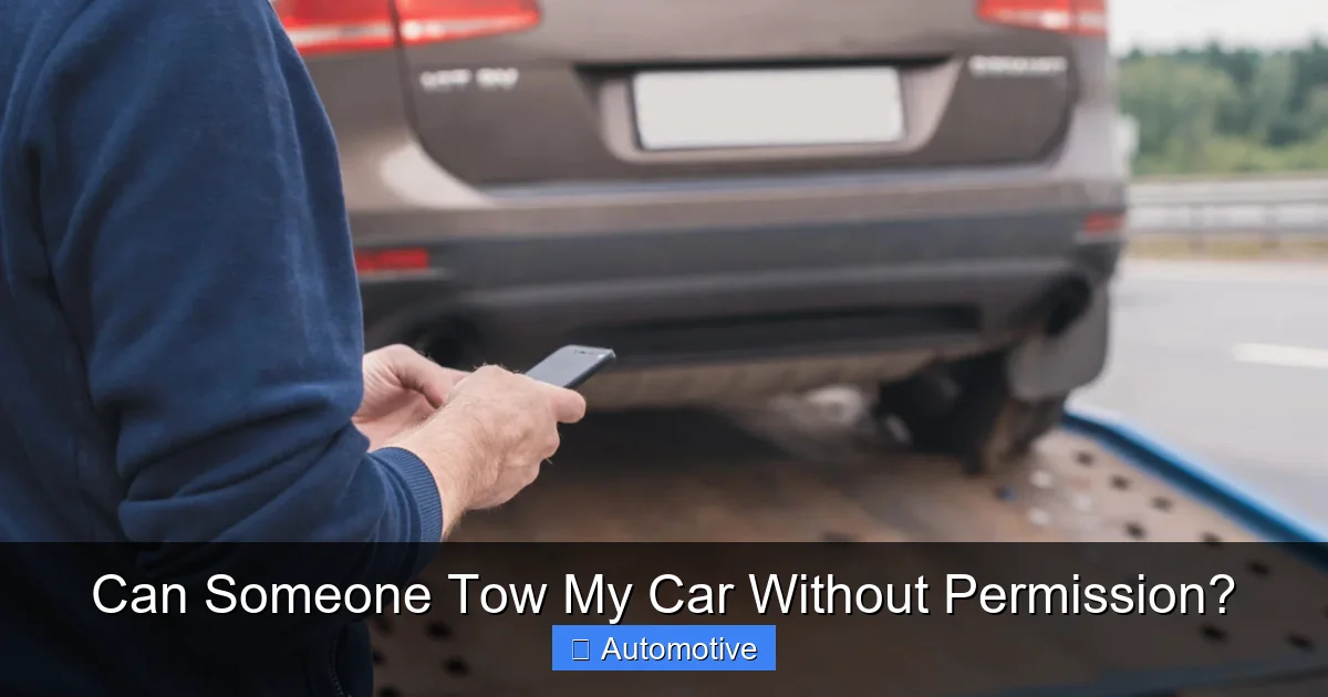 Can Someone Tow My Car Without Permission?