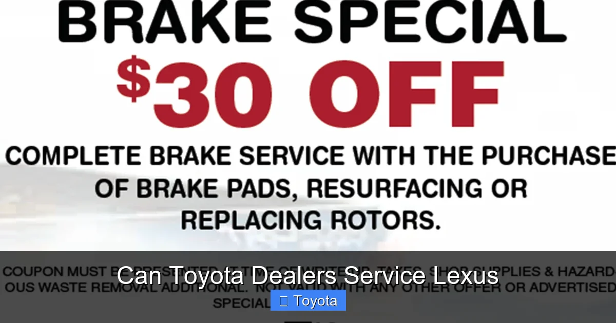 Can Toyota Dealers Service Lexus